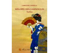 Mélopée des campanules: Tankas