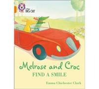 Melrose and Croc Find A Smile by Emma Chichester Clark Inconnu (Auteur)