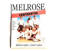 Melrose Confidential: An Unauthorized Guide to Hollywood's Hottest Address
