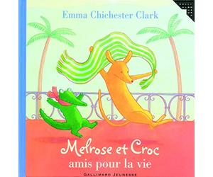 MELROSE ET CROC AMIS POUR LA VIE