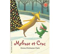 Melrose et Croc - L'heure des histoires - De 3 à 7 ans