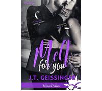 Melt for you Slow Burn, T2 - J.T. Geissinger - MxM Bookmark - broché - Roman