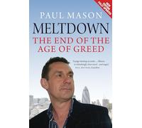 Meltdown: The End of the Age of Greed
