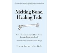 Melting Bone, Healing Tide: How to Reanimate Inertial Bone Tissue Through Therapeutic Touch