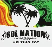 Sol Nation - Melting Pot [Import]
