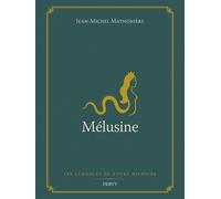 Mélusine - Jean-Michel Mathonière - Dervy-Livres - broché - Essai
