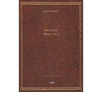 Mélusine (Nouv. éd.) / par Jehan d'Arras ; nouv. éd. conforme à celle de 1478, avec une préf. par M.