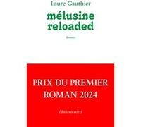 Mélusine reloaded Laure Gauthier (Auteur)