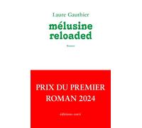 Mélusine reloaded - Laure Gauthier - Corti - broché - Roman
