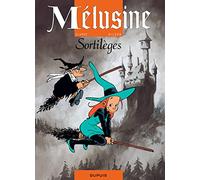 Mélusine, Tome 1 : Sortilèges