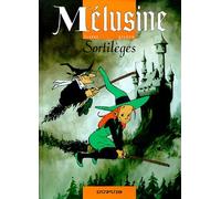 Mélusine. Tome 1 : Sortilèges de Clarke (1995) Cartonné