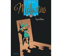 Clarke – Mélusine Tome 13 : Superstitions – Réédition – Cartonné
