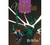 Clarke – Mélusine, Tome 18 : Malédiction – Réédition cartonnée (Dupuis)
