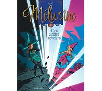 Clarke – Mélusine, Tome 23 : Fées contre sorciers – Cartonné (Dupuis)