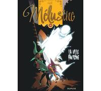 Mélusine - Tome 24 - La ville fantôme