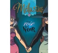 Mélusine - Tome 26 - En rose et noir Clarke (Illustration), Clarke (Auteur)