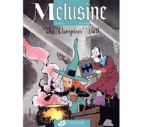 Melusine - tome 3 The Vampires' ball Clarke (Illustration), François Gilson (Auteur)