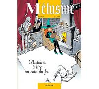 Mélusine, Tome 4 : Histoires à lire au coin du feu