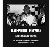 Melville Jean-Pierr - Bandes Originales 1956-1963
