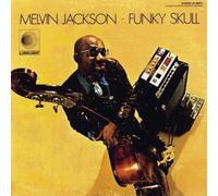 Melvin Jackson – Funky Skull – UHQCD