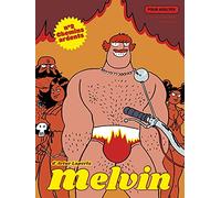 Melvin numéro 2 Chemins ardents