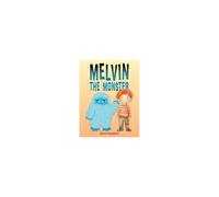 Melvin The Monster