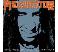 Melvinator – The Rise of the Melvinator – Vinyle orange – Edel