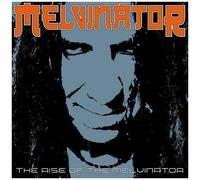 Melvinator - The Rise Of The Melvinator [Vinyl Lp]