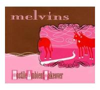 MELVINS - HOSTILE AMBIENT TAKEOVER CD NEW