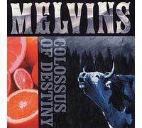 Melvins, The - Colossus Of Destiny