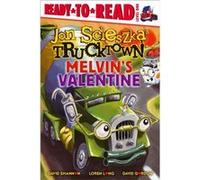 Melvins Valentine by Jon Scieszka & Illustrated by David Shannon & Illustrated by Loren Long & Illustrated by David Gordon Jon Scieszka Illustrated by David Shannon Illustrated by Loren Long Illustrat