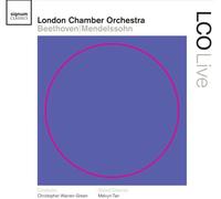 Melvyn Tan – Lco Live : Beethoven/Mendelssohn