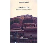 Mem et zîn - Ahmedê Khanî - L'harmattan - broché - Roman