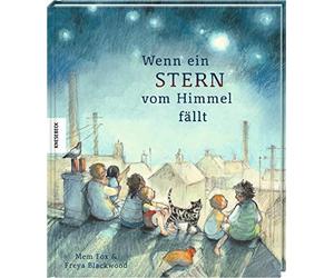 Mem Fox Freya Blackw Wenn ein Stern vom Himmel fällt: Vorlesebuch für K (Relié)