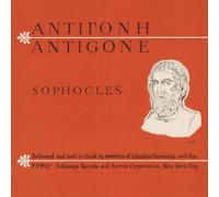 Members of Columbia University - Antigone: Sophocles (in The Original Greek)