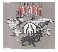 MEMBERS OF MAYDAY / CULTURE FLASH