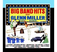 Members Of The Glenn Miller Orchestra - The Big Band Hits Of Glenn Miller - Vol.1