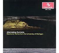 Members University Michigan - Alternating Currents: Electronic Music/Various