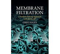 Membrane Filtration: A Problem Solving Approach with MATLAB