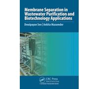 Membrane Separation in Wastewater Purification and Biotechnology Application