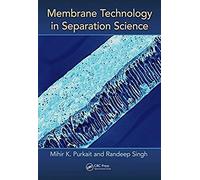 Membrane Technology In Separation Science