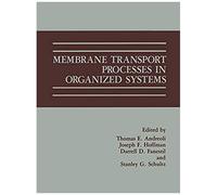 Membrane Transport Processes In Organized Systems