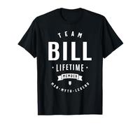 Membre à Vie de l'équipe Bill Funny Name Bill T-Shirt