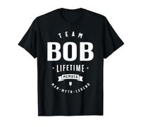 Membre à Vie de l'équipe Bob Funny Name Bob T-Shirt