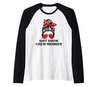 Membre d'équipage Shit Show, Manager ou superviseur Manche Raglan