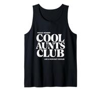 Membre Fier Cool tantes Club comme Une Maman mais Plus Cool Débardeur