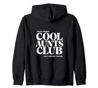 Membre Fier Cool tantes Club comme Une Maman mais Plus Cool Sweat à Capuche