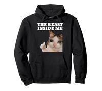 Mème Amusant en Forme de Chat Beast Inside Me Sweat à Capuche