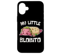 Meme Burrito My Little Blobito Blobfish Lover Coque pour iPhone 16 Plus