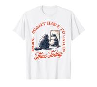 Meme Cat Call in Thicc Today Propriétaire de chat humoristique Chat Maman Papa T-Shirt
